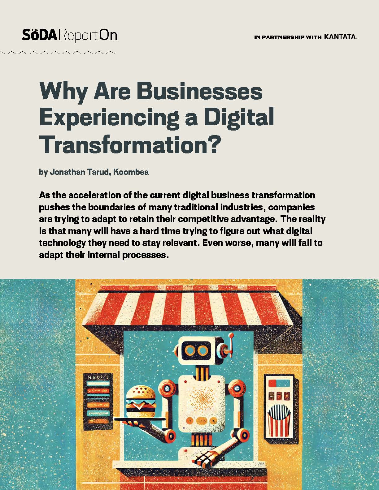 Why Are Businesses Experiencing a Digital Transformation?