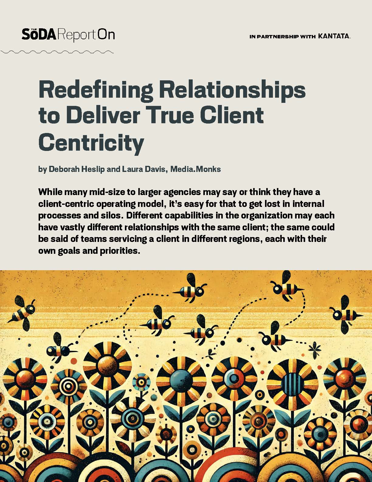 Redefining Relationships to Deliver True Client Centricity